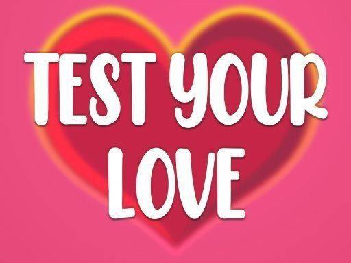 Test Your Love - Fun Relationship Quiz Game