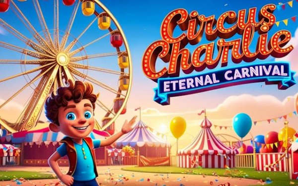 Circus Charlie: Eternal Carnival - Classic Arcade Platformer